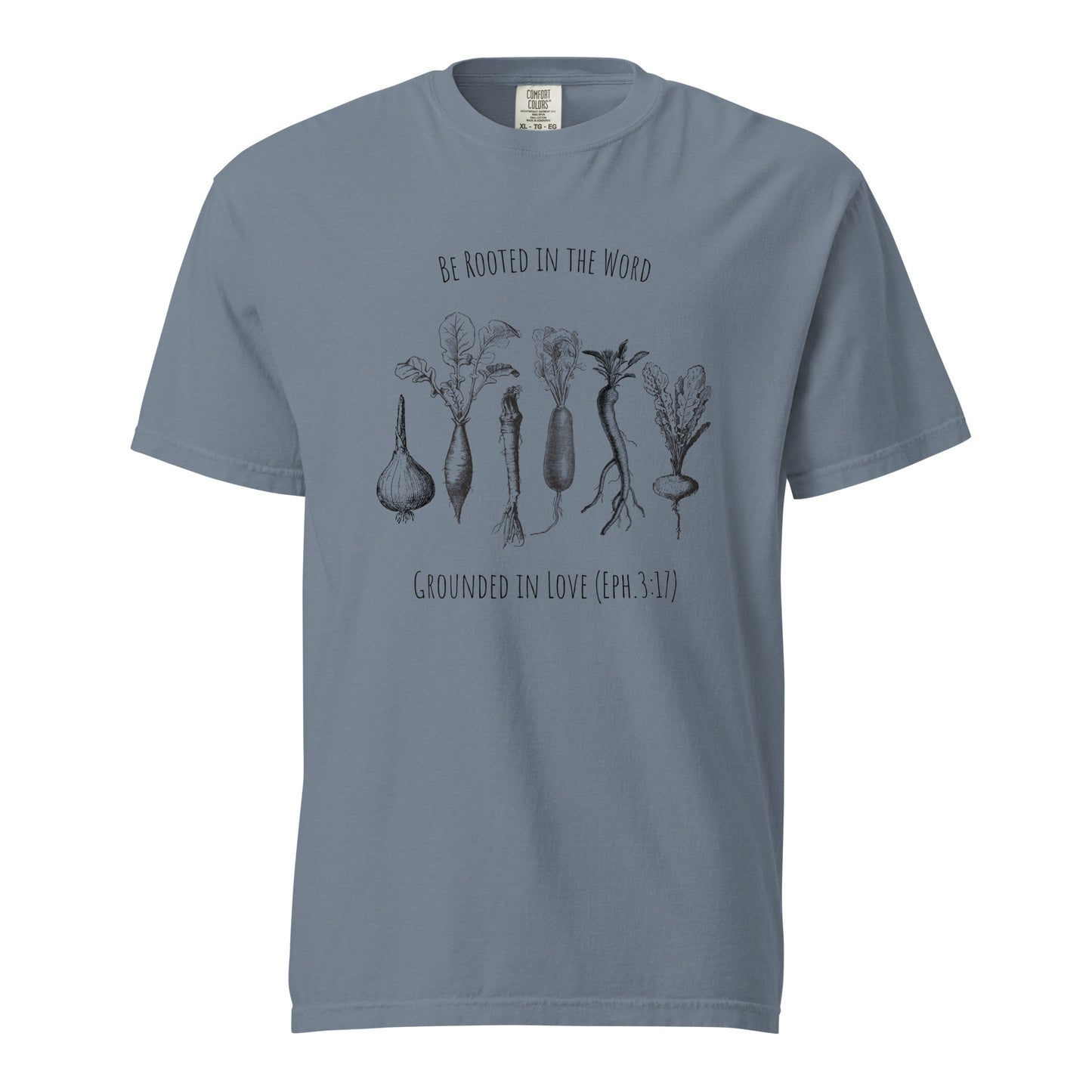 Rooted in the Word T-shirt