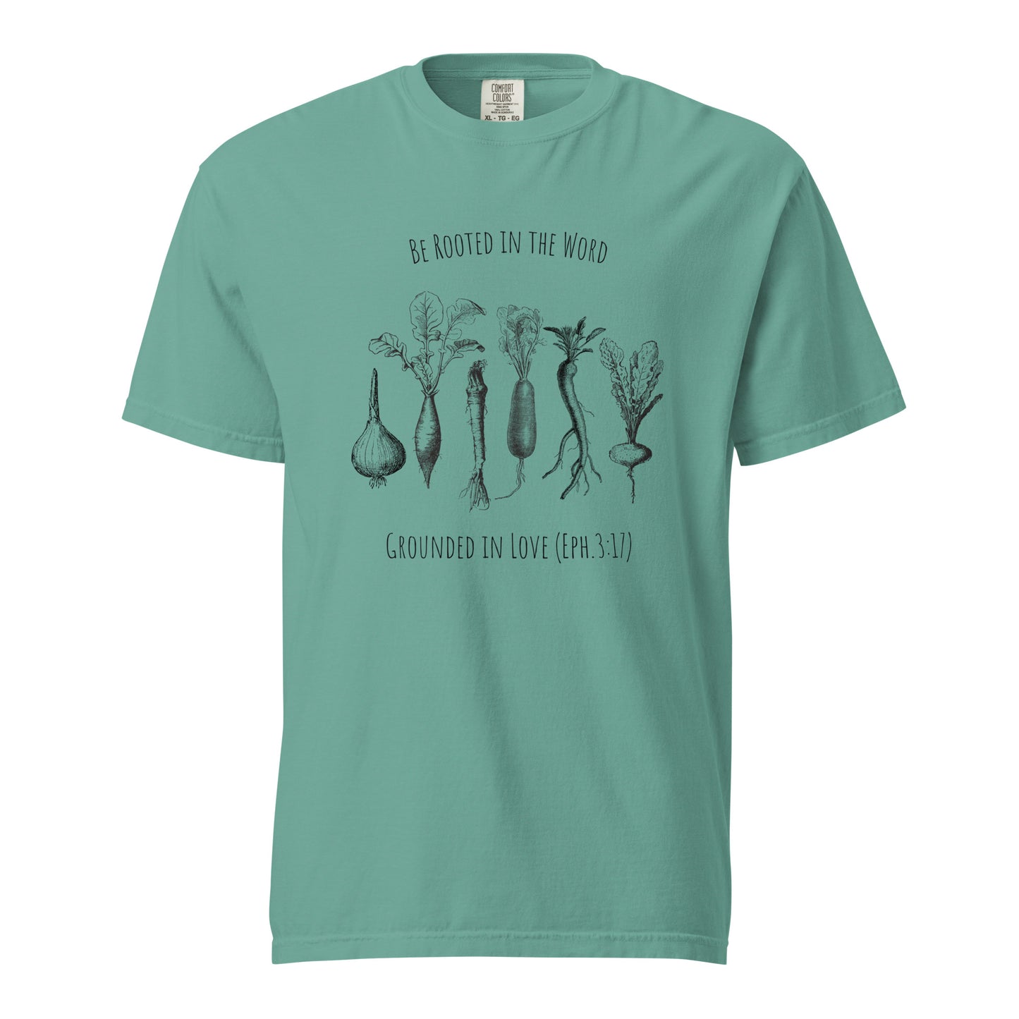 Rooted in the Word T-shirt