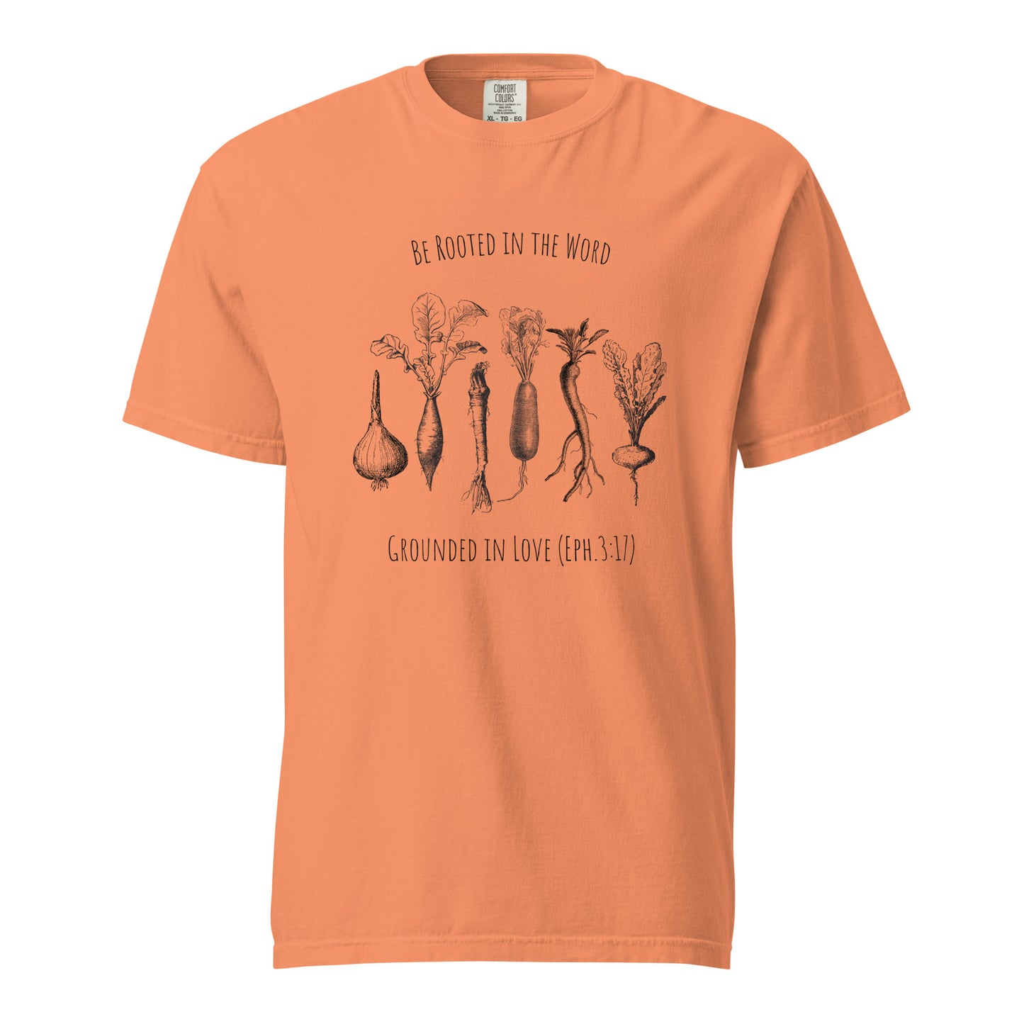 Rooted in the Word T-shirt