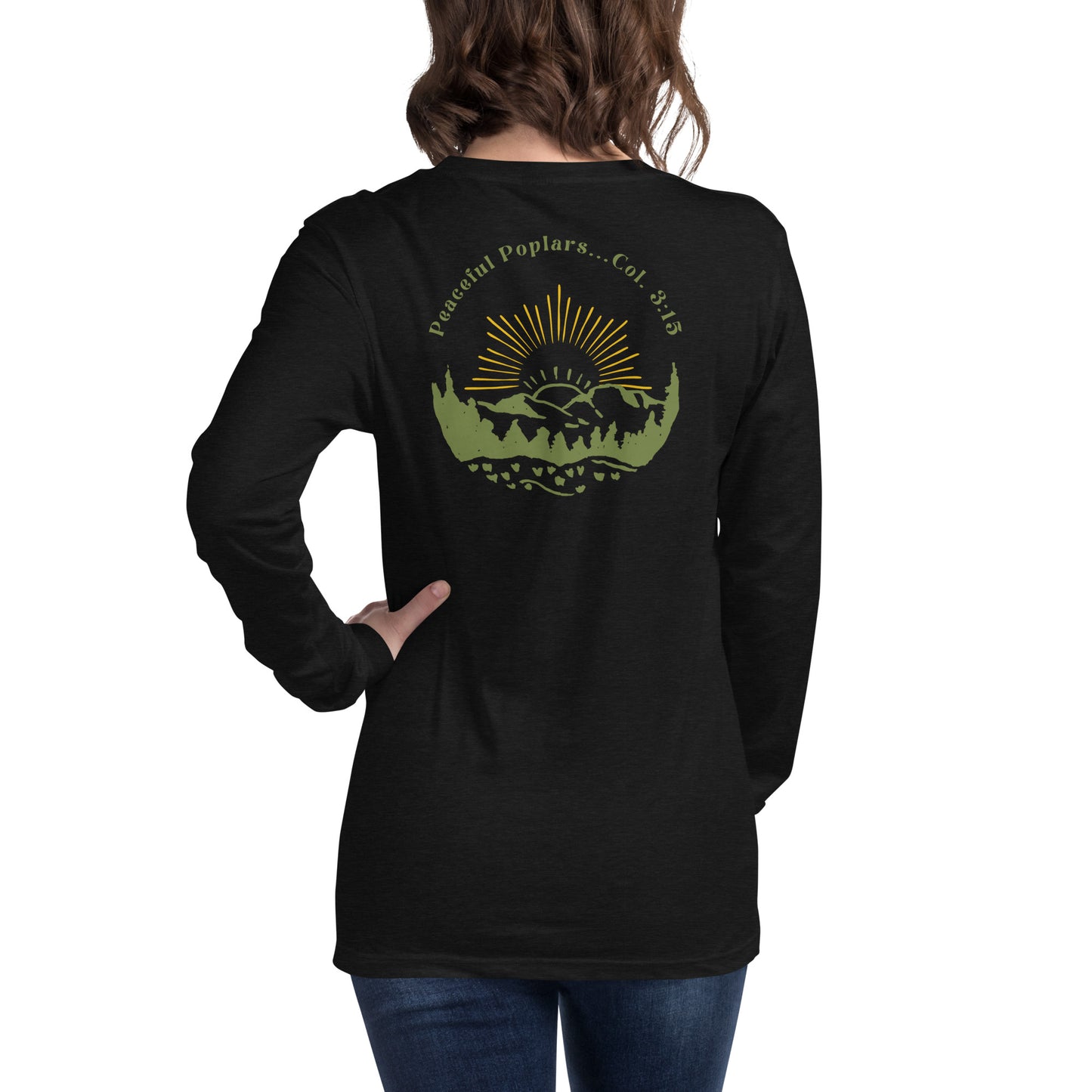 Peaceful Poplars Col. 3:15 Long Sleeve Tee