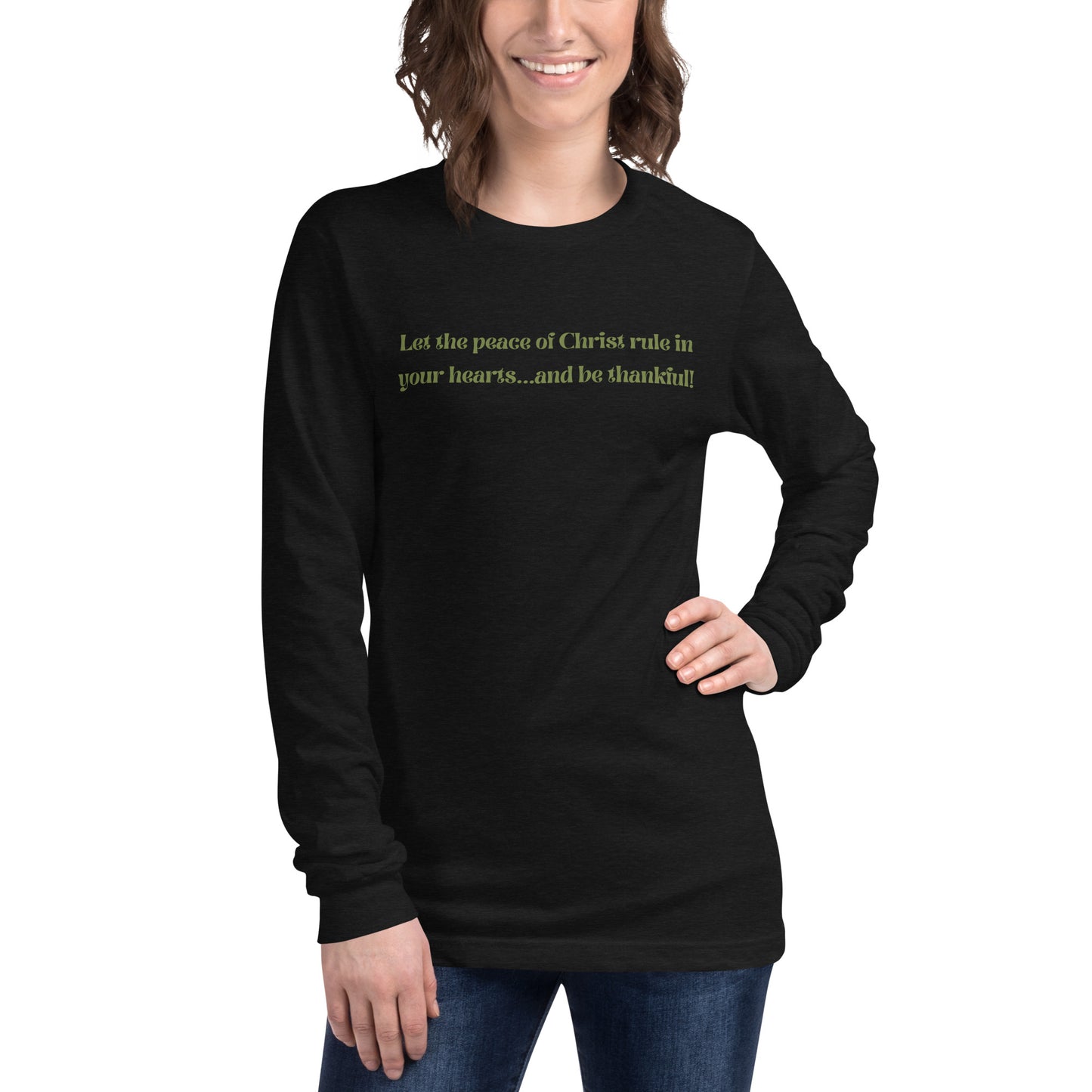 Peaceful Poplars Col. 3:15 Long Sleeve Tee