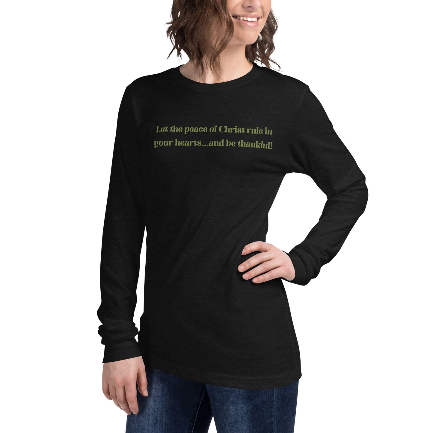 Peaceful Poplars Col. 3:15 Long Sleeve Tee